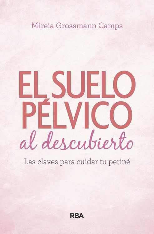 Produktbild: Suelo p&eacute;lvico al descubierto.