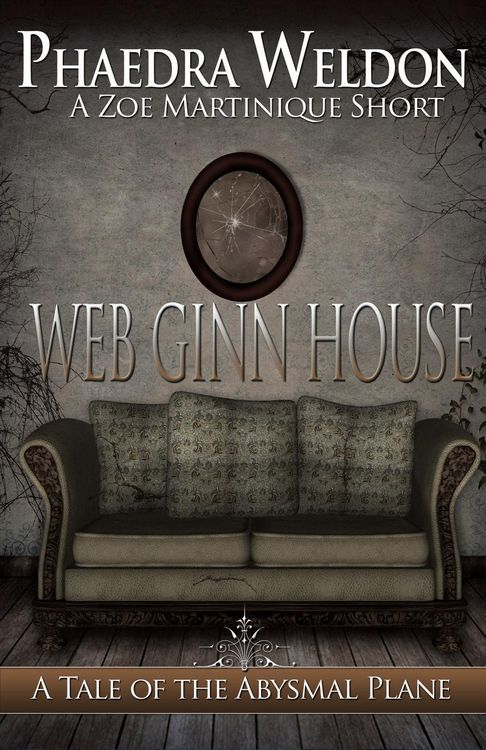Produktbild: Web Ginn House (Zoe Martinique Investigation Series)