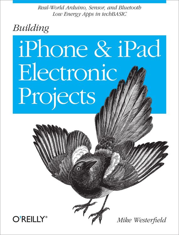 Produktbild: Building iPhone and iPad Electronic Projects