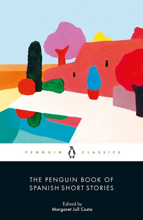 Produktbild: The Penguin Book of Spanish Short Stories