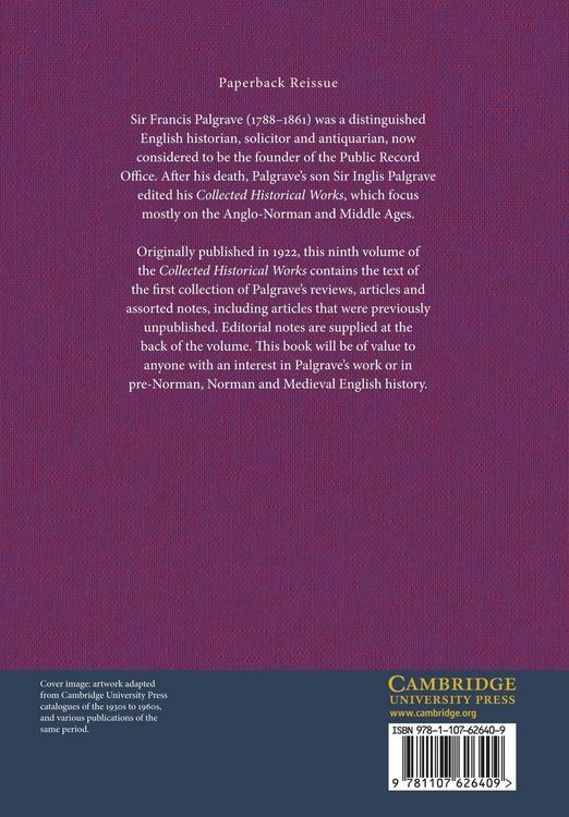 Produktbild: The Collected Historical Works of Sir Francis Palgrave, K.H.