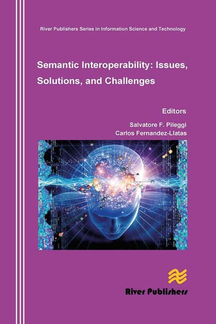 Produktbild: Semantic Interoperability Issues, Solutions, Challenges