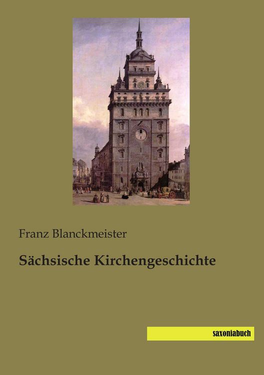 Produktbild: S&auml;chsische Kirchengeschichte