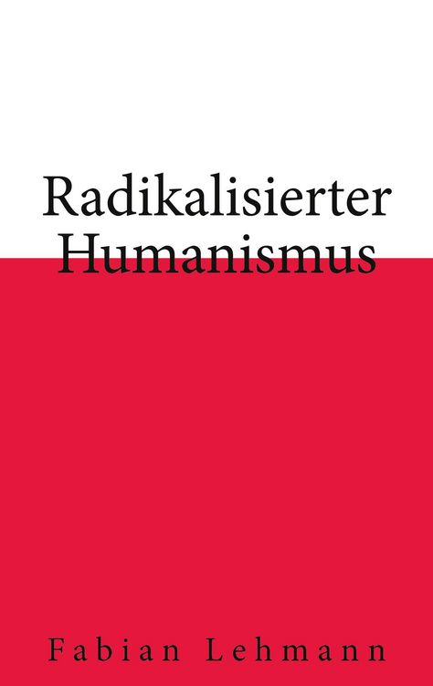 Produktbild: Radikalisierter Humanismus