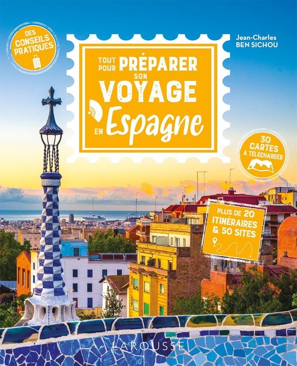 Produktbild: Tout pour pr&eacute;parer son voyage en Espagne