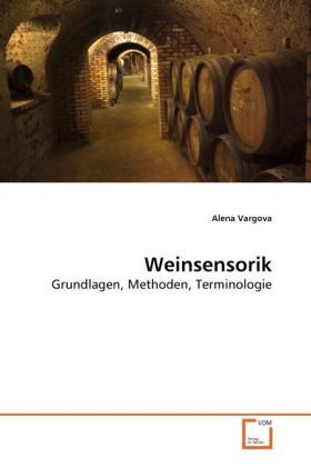Produktbild: Vargova, A: Weinsensorik