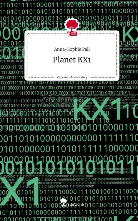 Produktbild: Planet KX1. Life is a Story - story.one