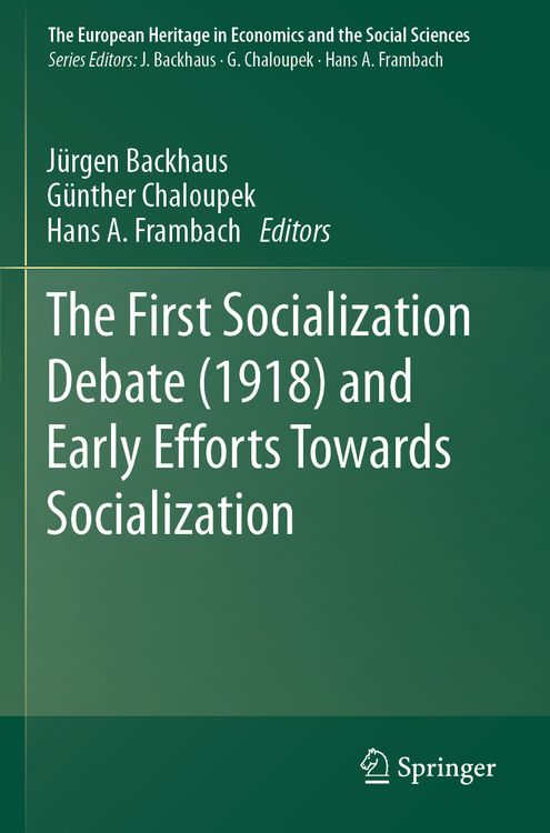 Produktbild: The First Socialization Debate (1918) and Early Efforts Towards Socialization