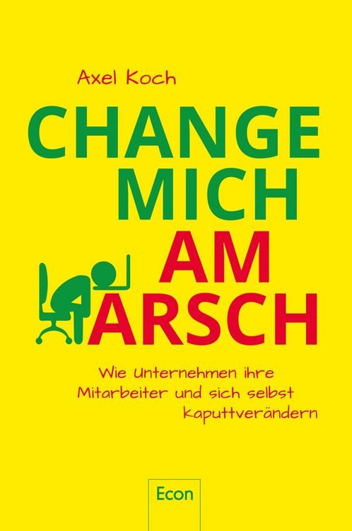 Produktbild: Change mich am Arsch