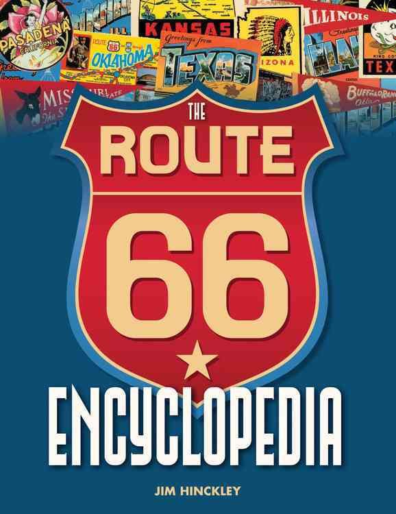Produktbild: Hinckley, J: The Route 66 Encyclopedia