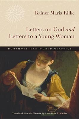 Bild vom Artikel Letters on God and Letters to a Young Woman vom Autor Rainer Maria Rilke