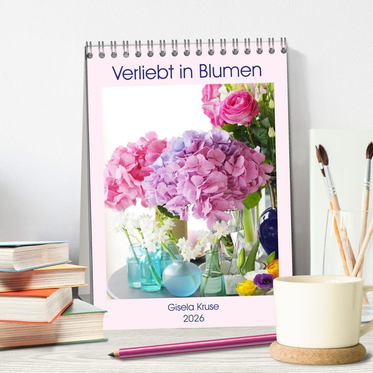 Produktbild: Verliebt in Blumen (Tischkalender 2026 DIN A5 hoch), CALVENDO Monatskalender