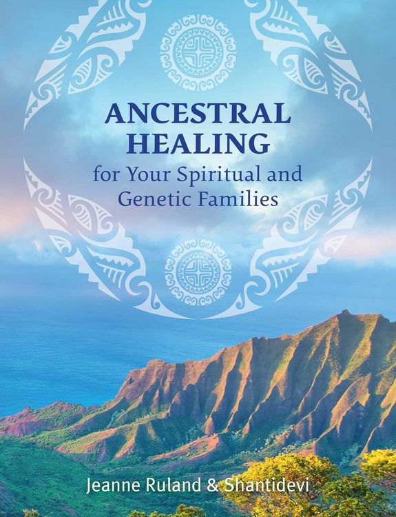 Produktbild: Ancestral Healing for Your Spiritual and Genetic Families