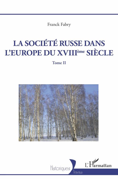 Produktbild: La soci&eacute;t&eacute; russe dans l'Europe du XVIIIeme si&egrave;cle