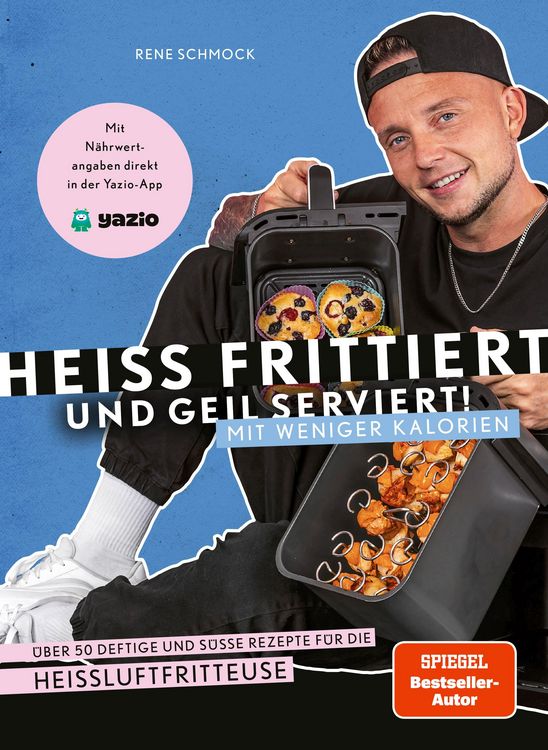 Produktbild: Hei&szlig; frittiert und geil serviert &ndash; mit weniger Kalorien!