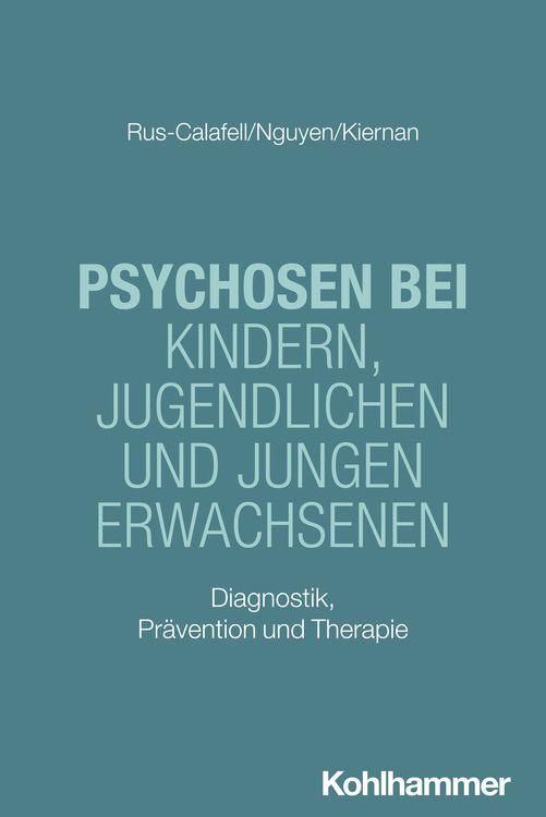 Produktbild: Psychosen bei Kindern, Jugendlichen und jungen Erwachsenen