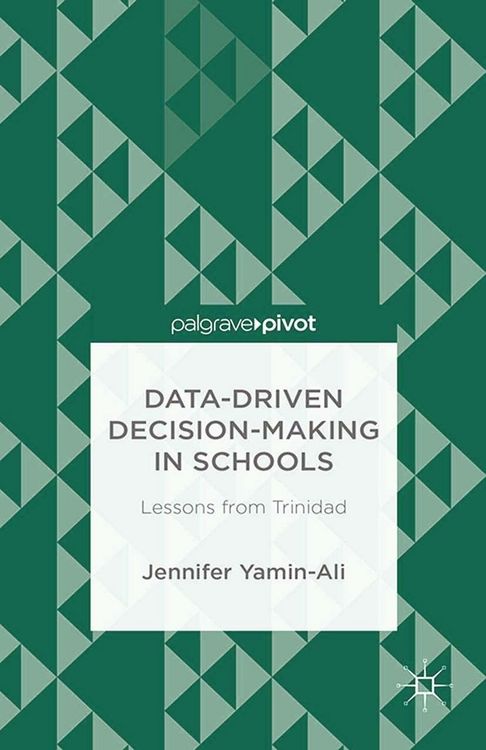 Produktbild: Data-Driven Decision-Making in Schools: Lessons from Trinidad