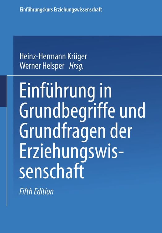 Produktbild: Einf&uuml;hrung in Grundbegriffe und Grundfragen der Erziehungswissenschaft