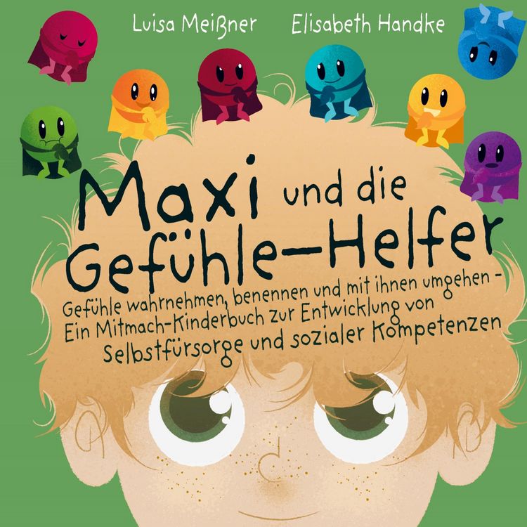 Produktbild: Maxi und die Gef&uuml;hle-Helfer: