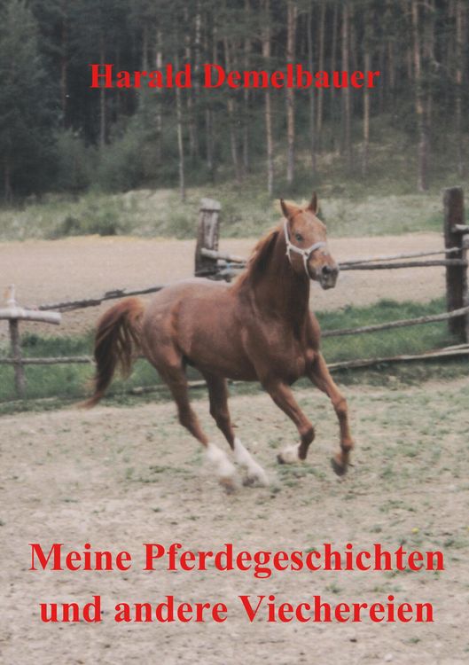 Produktbild: Meine Pferdegeschichten und andere Viechereien