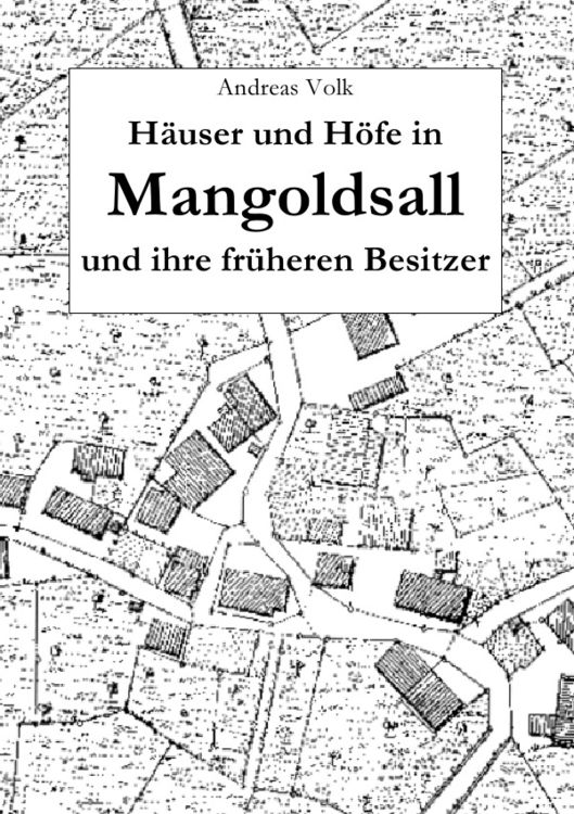 Produktbild: H&auml;user und H&ouml;fe in Mangoldsall und ihre fr&uuml;heren Besitzer