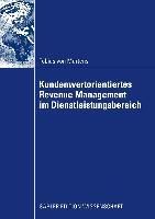 Produktbild: Kundenwertorientiertes Revenue Management im Dienstleistungsbereich