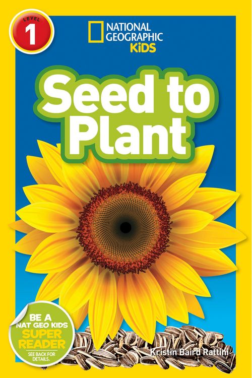 Produktbild: Seed to Plant (National Geographic Kids Readers, Level 1)