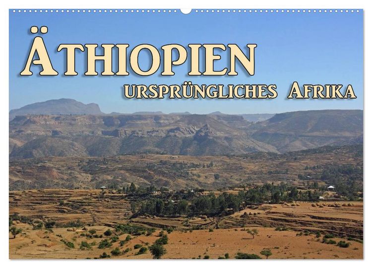 Produktbild: &Auml;thiopien, urspr&uuml;ngliches Afrika (Wandkalender 2026 DIN A2 quer), CALVENDO Monatskalender