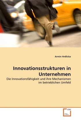 Produktbild: Hrdlicka, A: Innovationsstrukturen in Unternehmen