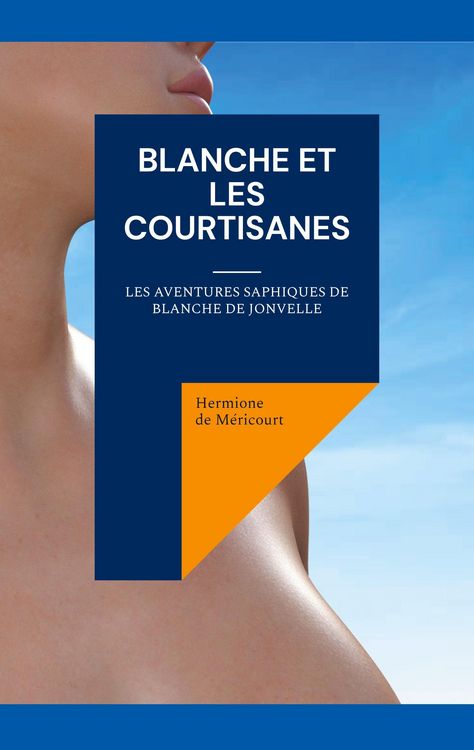 Produktbild: Blanche et les courtisanes