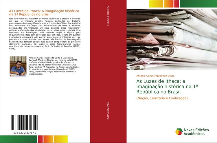 Produktbild: As Luzes de Ithaca: a imagina&ccedil;&atilde;o hist&oacute;rica na 1&ordf; Rep&uacute;blica no Brasil
