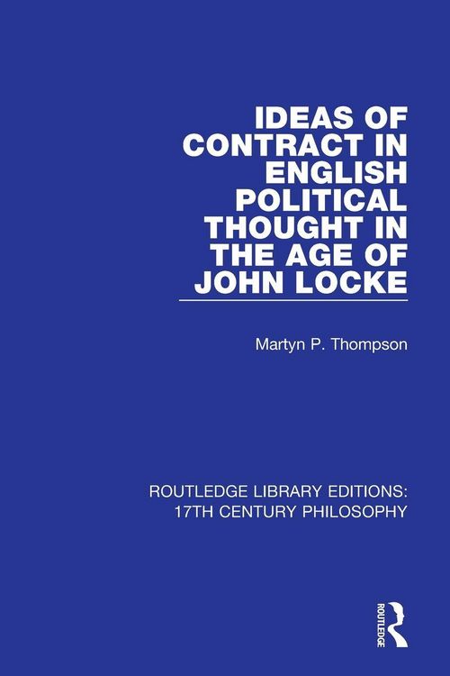 Produktbild: Ideas of Contract in English Political Thought in the Age of John Locke
