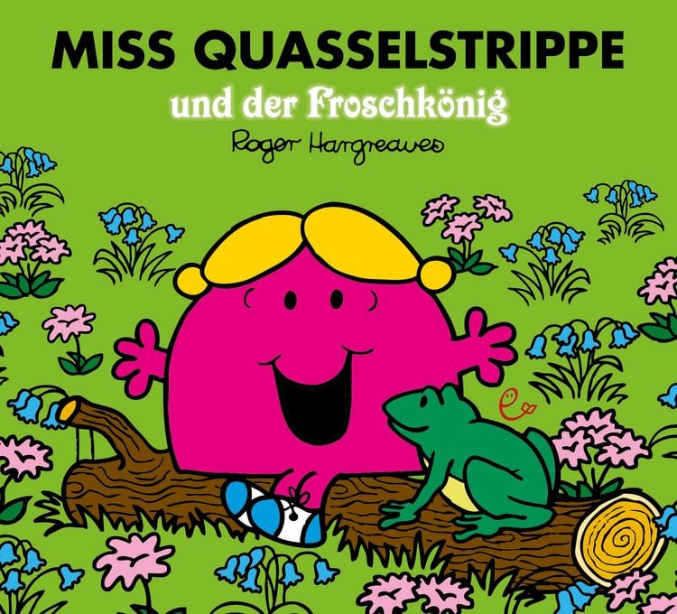 Produktbild: Miss Quasselstrippe und der Froschk&ouml;nig
