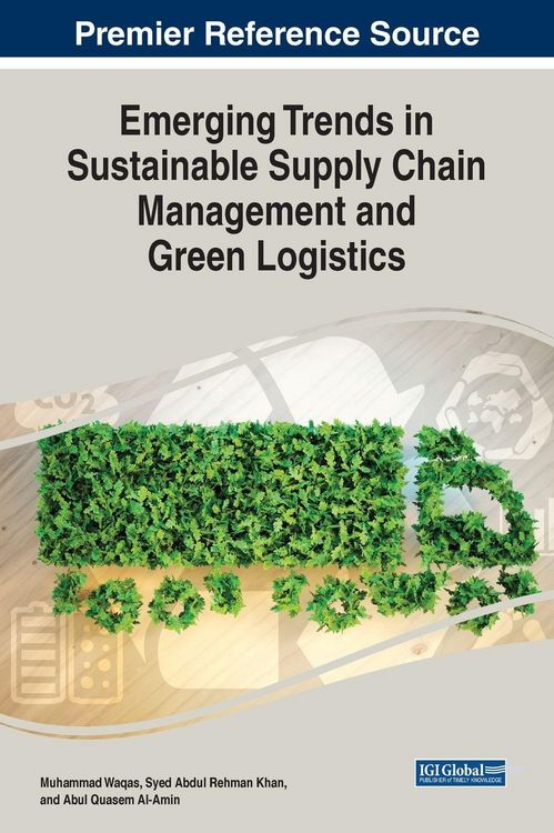 Produktbild: Emerging Trends in Sustainable Supply Chain Management and Green Logistics
