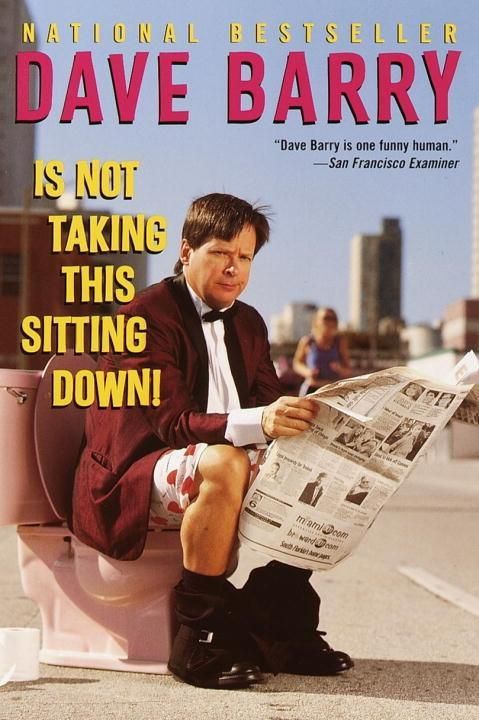 Produktbild: Dave Barry Is Not Taking This Sitting Down