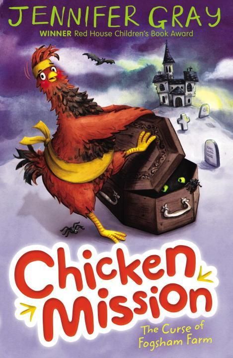 Produktbild: Gray, J: Chicken Mission: The Curse of Fogsham Farm