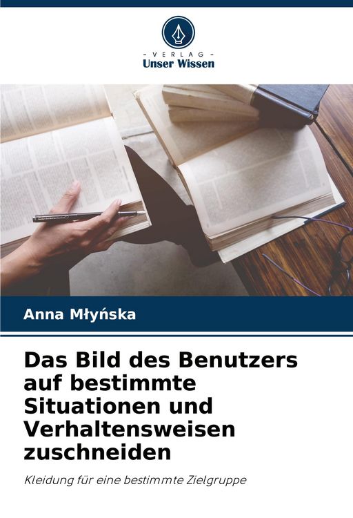 Produktbild: Das Bild des Benutzers auf bestimmte Situationen und Verhaltensweisen zuschneiden