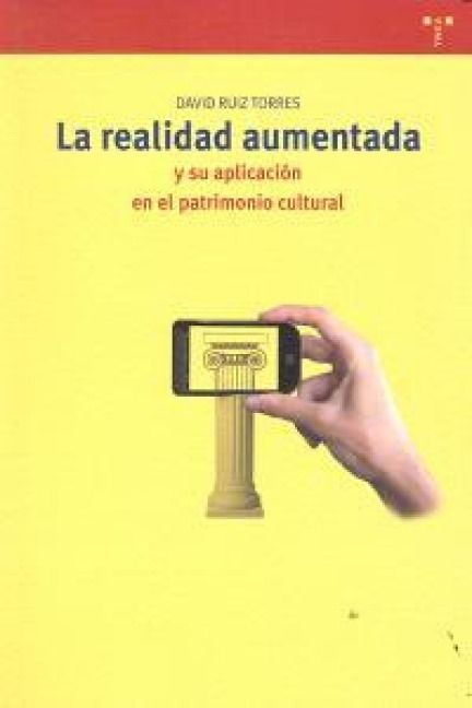 Produktbild: La realidad aumentada y su aplicaci&oacute;n en el patrimonio cultural