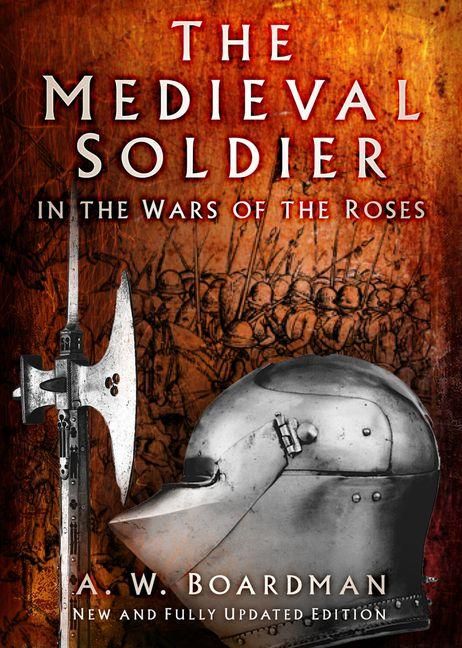Produktbild: The Medieval Soldier in the Wars of the Roses