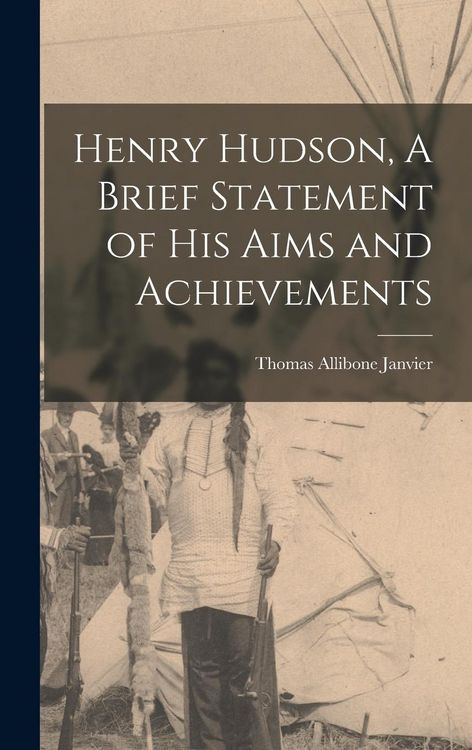 Produktbild: Henry Hudson, A Brief Statement of His Aims and Achievements