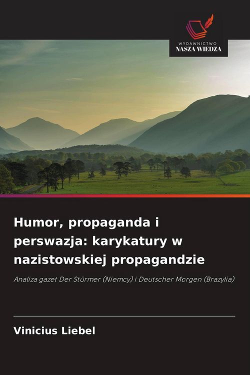 Produktbild: Humor, propaganda i perswazja: karykatury w nazistowskiej propagandzie