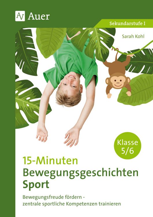 Produktbild: 15-Minuten-Bewegungsgeschichten Sport Klassen 5-6