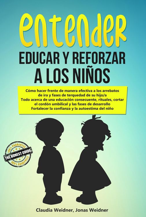 Produktbild: Entender, educar y reforzar a los ni&ntilde;os (Familia y relaciones, #2)