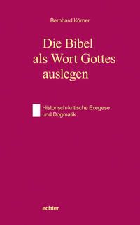 Produktbild: Die Bibel als Wort Gottes auslegen