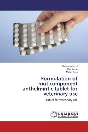 Produktbild: Sethi, B: Formulation of muticomponent anthelmintic tablet f