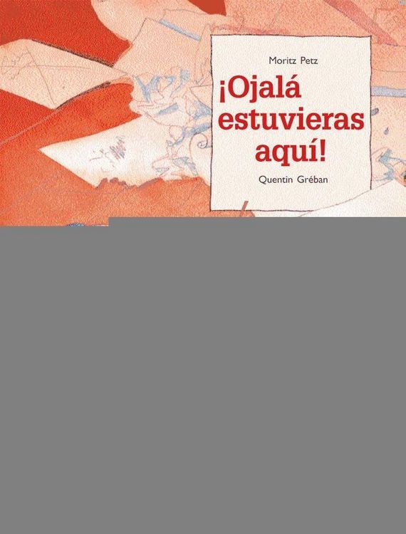 Produktbild: &iexcl;Ojal&aacute; estuvieras aqu&iacute;!