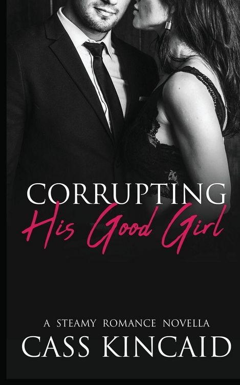 Produktbild: Corrupting His Good Girl