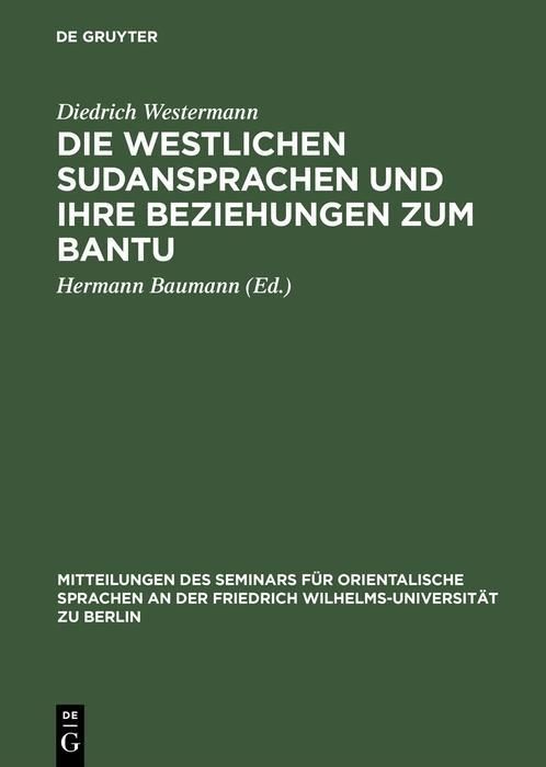 Produktbild: Die westlichen Sudansprachen und ihre Beziehungen zum Bantu
