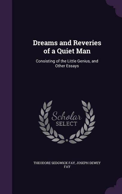 Produktbild: Dreams and Reveries of a Quiet Man