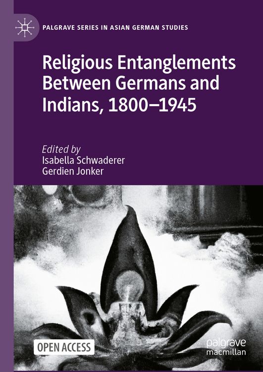 Produktbild: Religious Entanglements Between Germans and Indians, 1800&ndash;1945